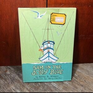 SAM ON THE JOLLY BLUE, by Nissen, Betty B Nissan 1968 Hardcover